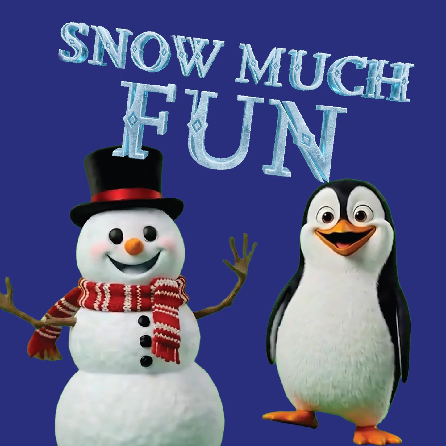 Snow Much Fun