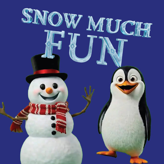 Snow Much Fun