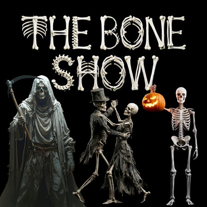 The Bone Show