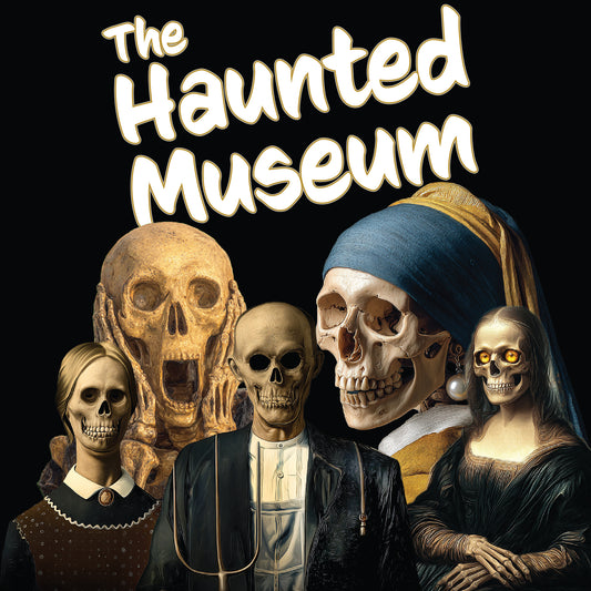 Haunted Museum