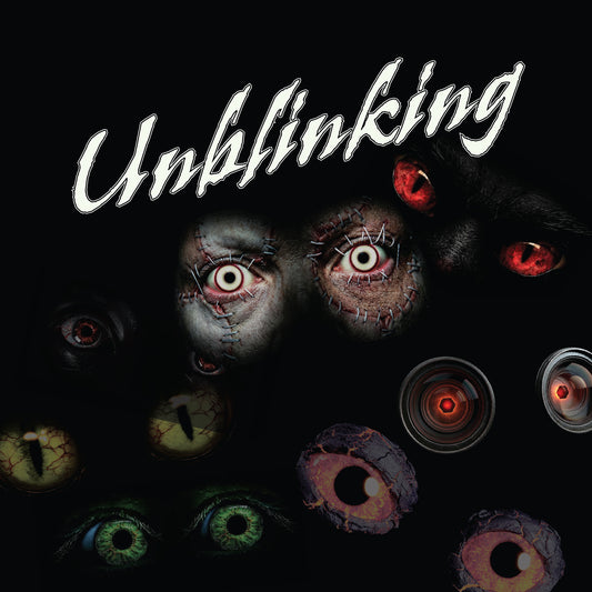 Unblinking